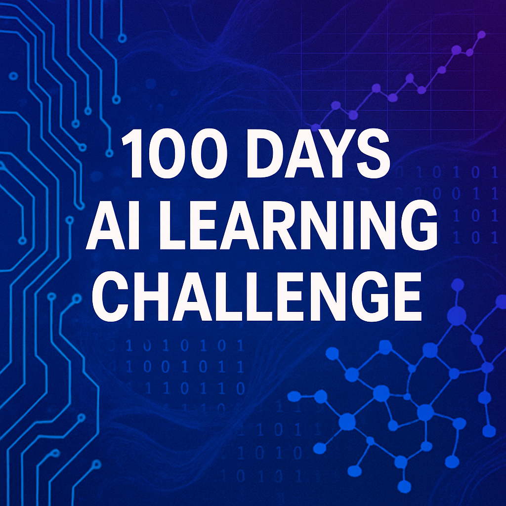 100 days of learning AI